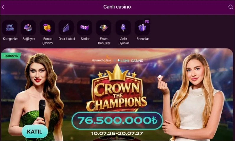 Canlı casino menüsü Canlı casino sayfasının üst menüsünde Kategoriler, Onur Listesi ve Bonuslar simgeleri, altında 76.500.000₺ ödüllü Crown the Champions afişi var.