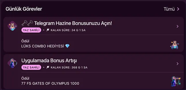 Günlük görev ödülleri Günlük Görevler kartlarından biri Telegram Hazine Bonusu için LÜKS COMBO HEDİYESİ, diğeri uygulamada 77 FS Gates of Olympus 1000 sunuyor.